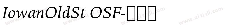 IowanOldSt OSF字体转换